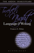 Cover: Twelfth Night: Language and Writing - The Arden Shakespeare