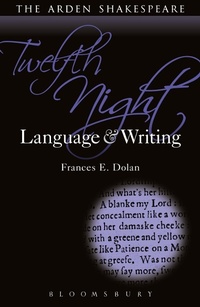 Enlarge image Cover: Twelfth Night: Language and Writing - The Arden Shakespeare