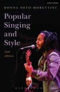 Abbildung von: Popular Singing and Style - Methuen Drama