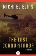 Cover: The Last Conquistador - Open Road Media Mystery & Thriller