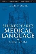 Cover: Shakespeare's Medical Language: A Dictionary - The Arden Shakespeare