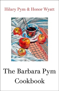 Abbildung von: The Barbara Pym Cookbook - Open Road Media