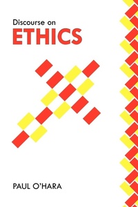 Enlarge image Cover: Discourse on Ethics - Xlibris