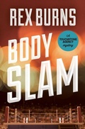 Cover: Body Slam - Mysteriouspress.Com/Open Road