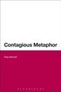 Cover: Contagious Metaphor - Bloomsbury Academic