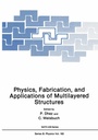 Cover: Physics, Fabrication, and Applications of Multilayered Structures - Springer