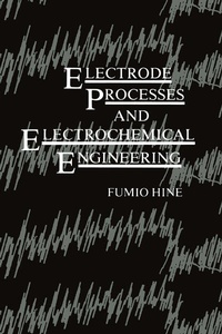Enlarge image Cover: Electrode Processes and Electrochemical Engineering - Springer