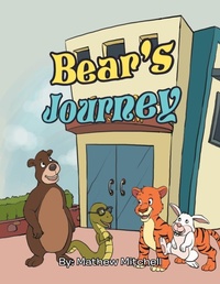 Enlarge image Cover: Bear's Journey - Xlibris