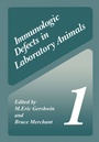 Cover: Immunologic Defects in Laboratory Animals 1 - Springer