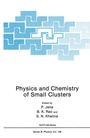 Cover: Physics and Chemistry of Small Clusters - Springer