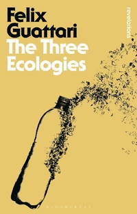 Enlarge image Cover: The Three Ecologies - Bloomsbury Academic