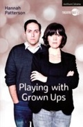 Cover: Playing with Grown Ups - Methuen Drama