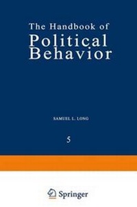 Enlarge image Cover: The Handbook of Political Behavior - Plenum Publishing Corporation