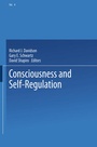 Cover: Consciousness and Self-Regulation - Springer