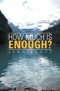 Cover: How Much Is Enough? - Xlibris