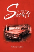 Cover: Try Keeping Secrets - Xlibris