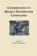 Cover: Conservation in Highly Fragmented Landscapes - Springer