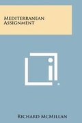 Cover: Mediterranean Assignment - Literary Licensing, LLC