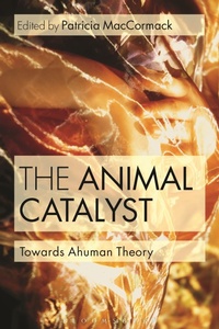 Enlarge image Cover: The Animal Catalyst - Bloomsbury Academic