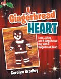 Cover: A Gingerbread Heart - Xlibris Us