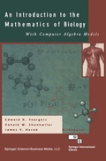 Cover: An Introduction to the Mathematics of Biology: with Computer Algebra Models - Springer-Verlag New York Inc.