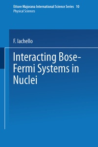 Enlarge image Cover: Interacting Bose-Fermi Systems in Nuclei - Springer