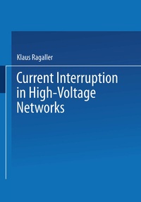 Enlarge image Cover: Current Interruption in High-Voltage Networks - Springer