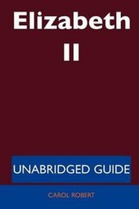 Enlarge image Cover: Elizabeth II - Unabridged Guide - Tebbo