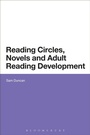 Cover: Reading Circles, Novels and Adult Reading Development - Bloomsbury Academic