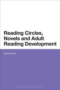 Enlarge image Cover: Reading Circles, Novels and Adult Reading Development - Bloomsbury Academic