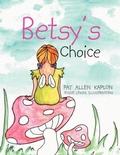 Cover: Betsy's Choice - Xlibris