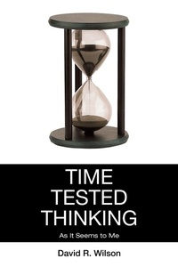 Enlarge image Cover: Time Tested Thinking - Xlibris