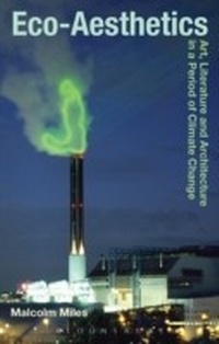 Abbildung von: Eco-Aesthetics - Bloomsbury Academic