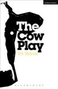 Cover: The Cow Play - Methuen Drama