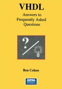 Enlarge image Cover: VHDL Answers to Frequently Asked Questions - Springer