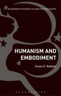 Cover: Humanism and Embodiment - Bloomsbury Academic