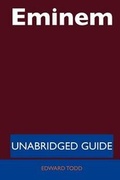 Cover: Eminem - Unabridged Guide - Tebbo