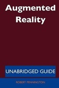 Cover: Augmented Reality - Unabridged Guide - Tebbo