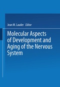 Cover: Molecular Aspects of Development and Aging of the Nervous System - Springer