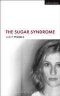 Cover: The Sugar Syndrome - Methuen Drama