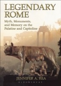 Enlarge image Cover: Legendary Rome - Bloomsbury Academic
