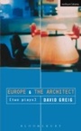 Cover: Europe' & 'The Architect' - Methuen Drama