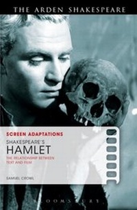 Enlarge image Cover: Screen Adaptations: Shakespeare's Hamlet - The Arden Shakespeare