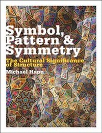 Abbildung von: Symbol, Pattern and Symmetry - Bloomsbury Academic