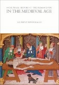 Enlarge image Cover: A Cultural History of the Human Body in the Medieval Age - Bloomsbury Academic
