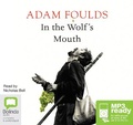 Cover: In the Wolf's Mouth - Bolinda Audio Books