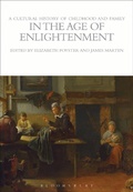 Cover: A Cultural History of Childhood and Family in the Age of Enlightenment - Bloomsbury Academic