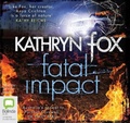 Cover: Fatal Impact - Bolinda Audio Books