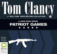 Enlarge image Cover: Patriot Games - Bolinda Audio Books