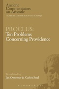 Cover: Proclus: Ten Problems Concerning Providence - Bloomsbury Academic